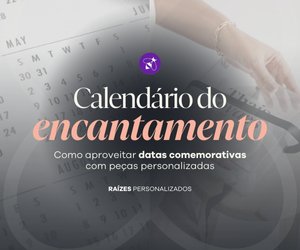 Calend�rio de Encantamento - Datas Comemorativas